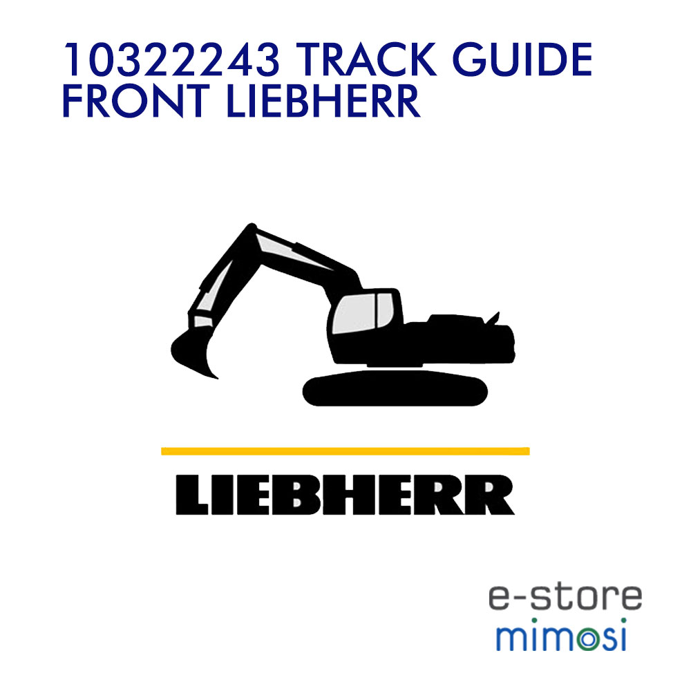 10322243 НАПРАВЛЯЮЩАЯ ПЕРЕДНЯЯ LIEBHERR