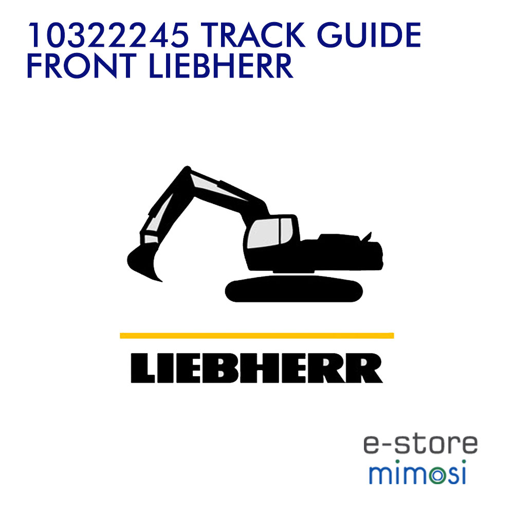 10322245 НАПРАВЛЯЮЩАЯ ПЕРЕДНЯЯ LIEBHERR
